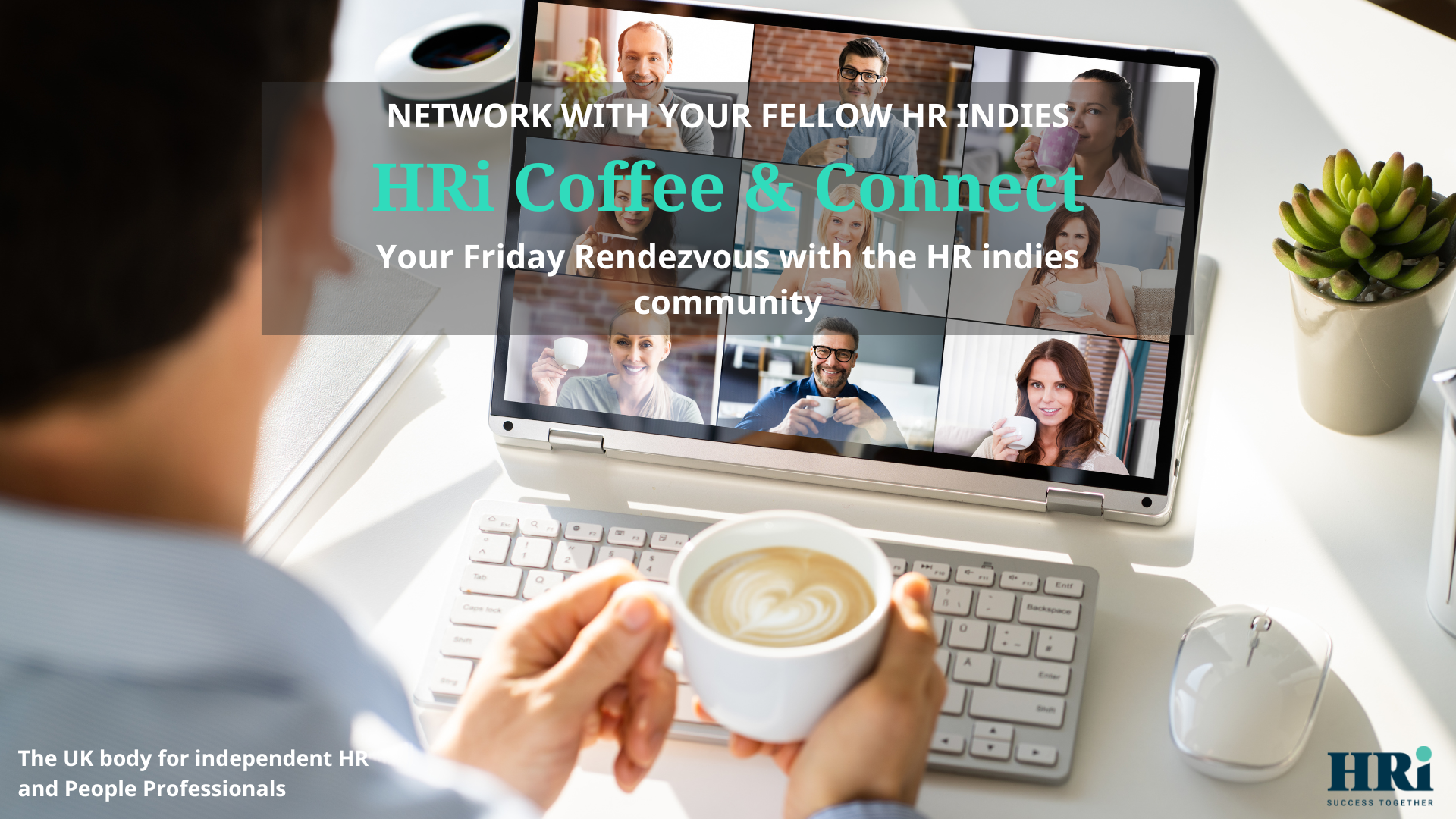 HRi Coffee and Connect - HR Indies