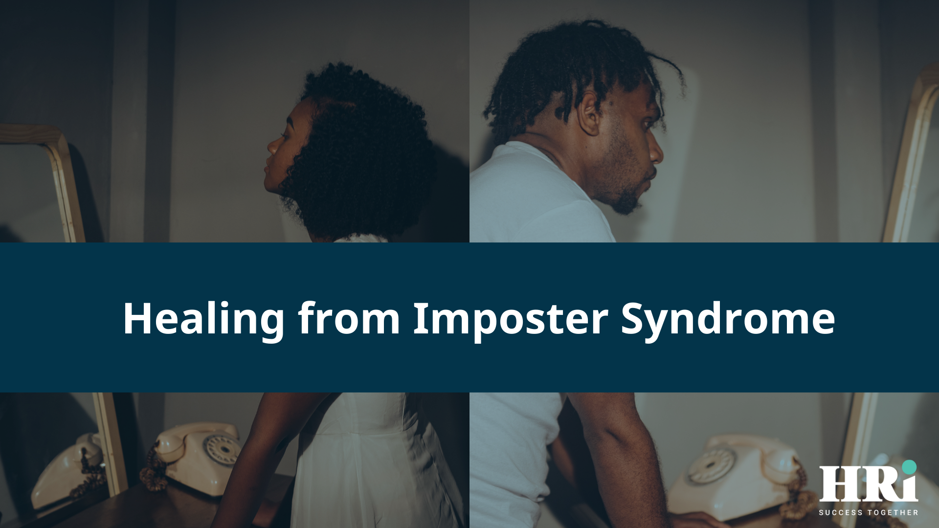 Healing from Imposter Syndrome